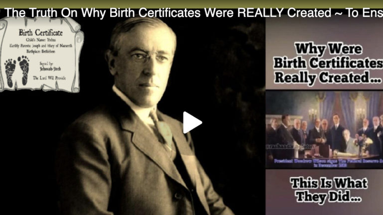 The Truth On Why Birth Certificates Were REALLY Created ~ To Enslave Us All For Life